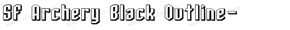SF Archery Black Outline字体转换